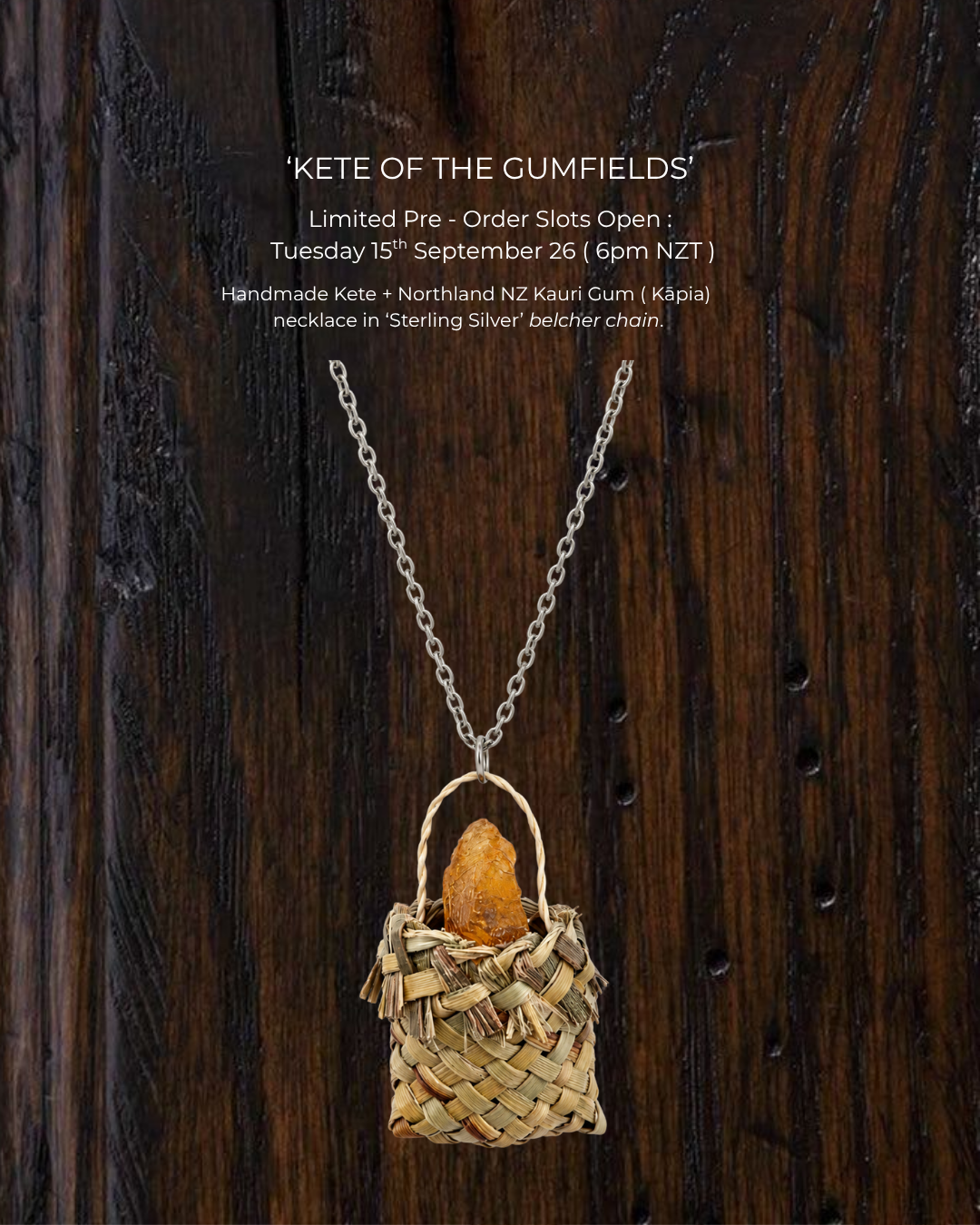 Limited Pre - Order | 'Kete of The Gumfields' Pendant + Chain
